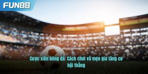 Cược xiên bóng đá