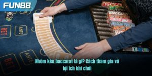 Nhóm kéo baccarat